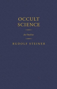Enlarge image Cover: Occult Science - Rudolf Steiner Press