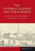 Cover: The 'Natural Leaders' and their World - Liverpool University Press