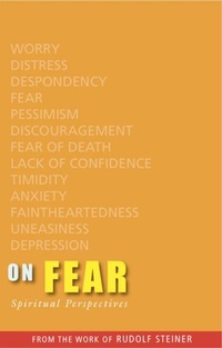 Enlarge image Cover: On Fear - Rudolf Steiner Press