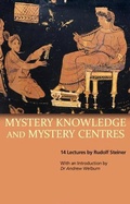 Cover: Mystery Knowledge and Mystery Centres - Rudolf Steiner Press