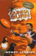 Cover: Gunna Burn - Fremantle Arts Centre Press