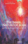 Cover: The Inner Nature of Man - Rudolf Steiner Press