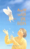 Cover: Away with the Birds - Fremantle Arts Centre Press