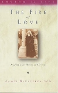 Enlarge image Cover: Fire of Love - Canterbury Press Norwich