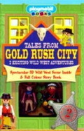 Cover: Tales from Gold Rush City - Reader's Digest Children's Books Ltd