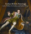 Cover: Earlier British Paintings in the Walker Art Gallery and Sudley House - Liverpool University Press