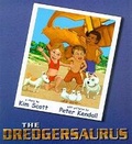 Cover: The Dredgersaurus - Fremantle Arts Centre Press