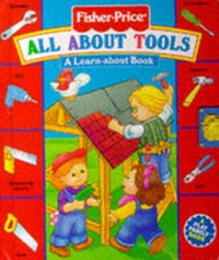 Enlarge image Cover: All About Tools - Reader's Digest Children's Books Ltd