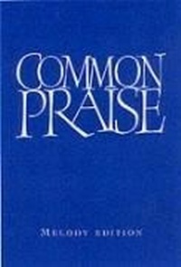 Enlarge image Cover: Common Praise Melody edition - Canterbury Press Norwich