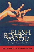 Cover: Flesh, Bone, Wood - Canterbury Press Norwich