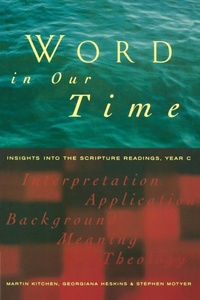 Enlarge image Cover: Word in Our Time - Canterbury Press Norwich