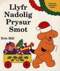Cover: Llyfr Nadolig Prysur Smot - Gomer Press