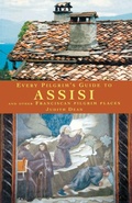 Cover: Every Pilgrim's Guide to Assisi - Canterbury Press Norwich