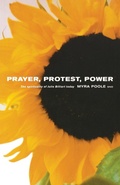 Cover: Prayer, Protest, Power - Canterbury Press Norwich
