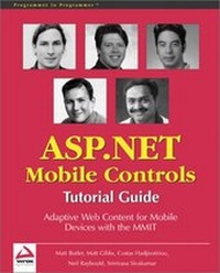 Enlarge image Cover: ASP.NET MOBILE, - WROX Press Ltd