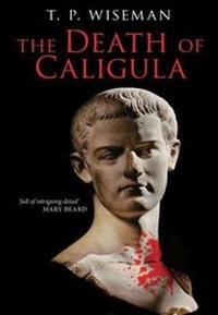 Enlarge image Cover: The Death of Caligula - Liverpool University Press