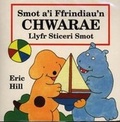 Cover: Cyfres Smot: Smot a'i Ffrindiau'n Chwarae - Llyfr Sticeri Smot - Gomer Press