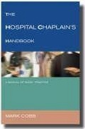 Cover: The Hospital Chaplain's Handbook - Canterbury Press Norwich