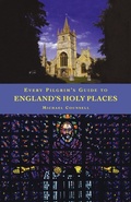 Cover: Every Pilgrim's Guide to England's Holy Places - Canterbury Press Norwich