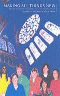 Enlarge image Cover: Making All Things New - Canterbury Press Norwich