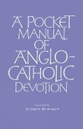 Cover: A Pocket Manual of Anglo-Catholic Devotion - Canterbury Press Norwich