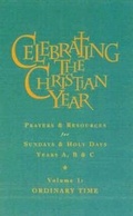 Cover: Celebrating the Christian Year - Volume 1: Ordinary Time - Canterbury Press Norwich