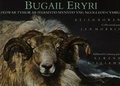 Cover: Bugail Eryri - Pedwar Tymor ar Ffermydd Mynydd yng Ngogledd Cymru - Gomer Press