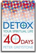 Cover: Detox Your Spiritual Life in 40 Days - Canterbury Press Norwich