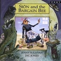 Cover: Legends from Wales Series: Sion and the Bargain Bee - Gomer Press