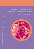 Cover: Faith Under Fire - Canterbury Press Norwich