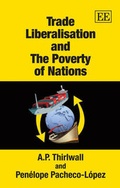 Cover: Trade Liberalisation and The Poverty of Nations - Edward Elgar Publishing