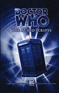 Enlarge image Cover: Script Book 1: Very Best of the Big Finish Audio Adventures! v. 1 - Big Finish Productions Ltd