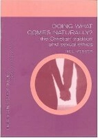Enlarge image Cover: Doing What Comes Naturally - Canterbury Press Norwich