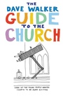 Cover: The Dave Walker Guide to the Church - Canterbury Press Norwich