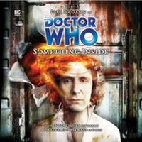 Enlarge image Cover: Something Inside - Big Finish Productions Ltd