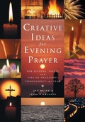 Cover: Creative Ideas for Evening Prayer - Canterbury Press Norwich