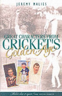 Abbildung von: GREAT CHARACTERS FROM CRICKETS GOLD - Robson Books Ltd