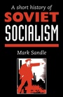 Cover: A Short History Of Soviet Socialism - Routledge