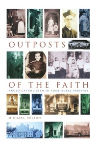 Enlarge image Cover: Outposts of the Faith - Canterbury Press Norwich
