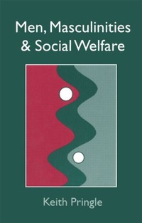 Abbildung von: Men, Masculinity And Social Welfare - Routledge
