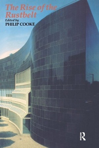 Enlarge image Cover: Rise Of The Rustbelt - Routledge