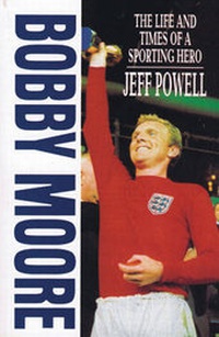 Enlarge image Cover: Bobby Moore - Robson Books Ltd