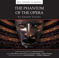 Enlarge image Cover: The Phantom of the Opera - Big Finish Productions Ltd
