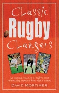 Abbildung von: Classic Rugby Clangers - Robson Books Ltd