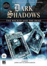 Enlarge image Cover: The Wicked and the Dead - Big Finish Productions Ltd