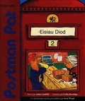 Cover: Cyfres Llyfrau Stori Postman Pat: Postman Pat Eisiau Diod - Gwasg y Dref Wen