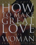 Cover: How to Make Great Love to a Woman - Robson Books Ltd