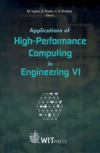 Enlarge image Cover: Applications of High-performance Computing in Engineering: International Conference 6th - WIT Press