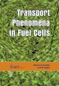 Cover: Transport Phenomena in Fuel Cells - WIT Press