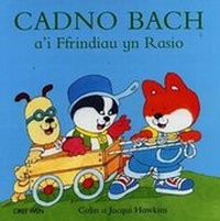 Enlarge image Cover: Cadno Bach a'i Ffrindiau yn Rasio - Gwasg y Dref Wen